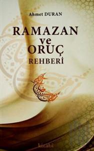Ramazan ve Oruç Rehberi