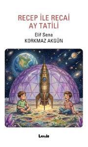 Recep İle Recai Ay Tatili
