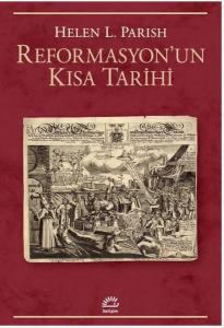 Reformasyon'un Kısa Tarihi