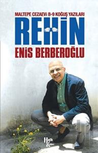 Rehin - Maltepe Cezaevi B-9 Koğuş Yazıları