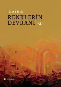 Renklerin Devranı - 2
