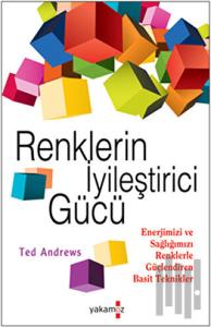 Renklerin İyileştirici Gücü
