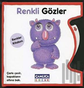 Renkli Gözler - Renkler Kitabım (Ciltli)
