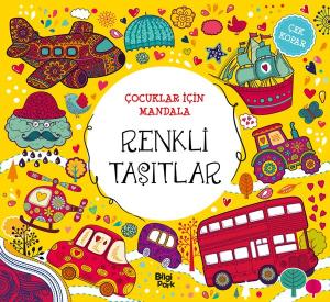 Renkli Taşıtlar - Çocuklar İçin Mandala - Çek Kopar