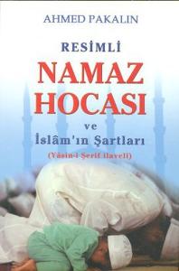 Resimli Namaz Hocası ve İslam'ın Şartları