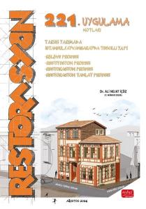 Restorasyon - 221 Uygulama - Tarihi Yarımada İstanbul - Ayvansaray'da Tescilli Yapı