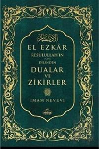 Resulullah'ın (Sav) Dilinden Dualar ve Zikirler El Ezkar (Şamua) (Ciltli)