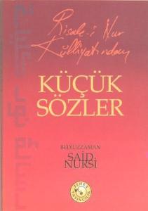 Risale-i Nur Külliyatından Küçük Sözler (Cep Boy)