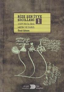 Rize Şer’iyye Sicilleri 1