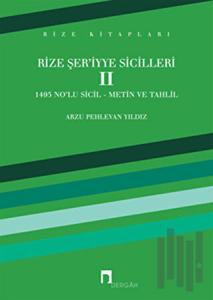 Rize Şer’iyye Sicilleri 2