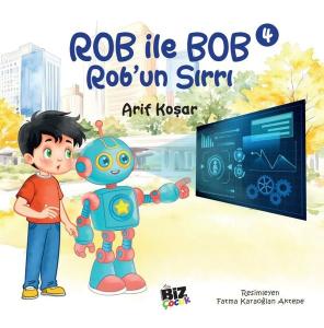 Rob İle Bob 4 - Rob'un Sırrı