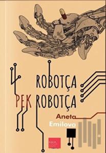 Robotça Pek Robotça