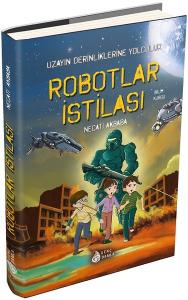 Robotlar İstilası-Uzayın Derinliklerine Yolculuk