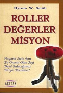 Roller Değerler Misyon