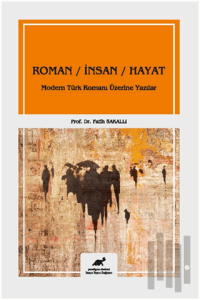 Roman - İnsan - Hayat (Ciltli)