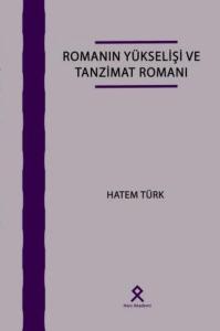 Romanın Yükselişi ve Tanzimat Romanı