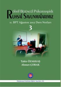 Rötalif Bütüncül Psikoterapide Ruhsal Savunmalarımız
