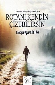 Rotanı Kendin Çizebilirsin - Kendini Geliştirmek İçin