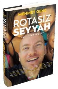 Rotasız Seyyah Yol Hikayeleri 1 (Ciltli)