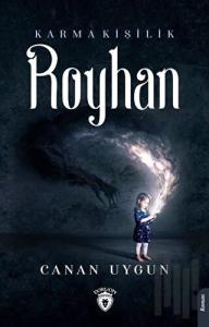 Royhan-Karma Kişilik