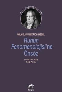 Ruhun Fenomenolojisine Önsöz