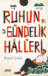 Ruhun Gündelik Halleri