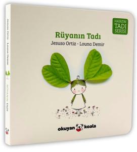 Rüyanın Tadı - Hayatın Tadı Serisi (Ciltli)