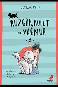 Rüzgar Bulut ve Yağmur-2