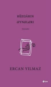 Rüzgarın Aynaları