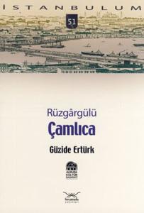 Rüzgrgülü Çamlıca