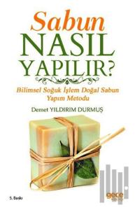 Sabun Nasıl Yapılır