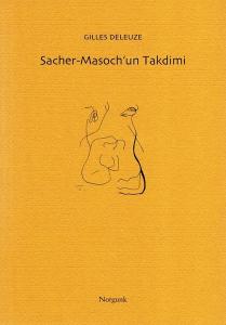 Sacher - Masoch'un Takdimi