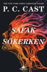 Şafak Sökerken - Sis Çökerken Serisi 2. Kitap