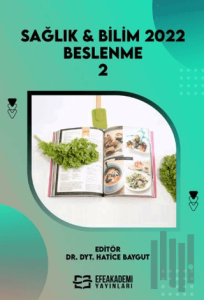 Sağlık & Bilim 2022: Beslenme-2 (Ciltli)