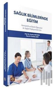 Sağlık Bilimlerinde Eğitim