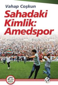 Sahadaki Kimlik: Amedspor