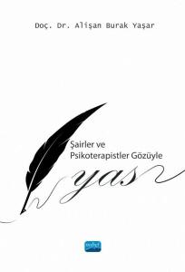 Şairler ve Psikoterapistler Gözüyle Yas