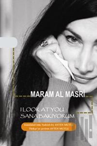 Sana Bakıyorum - I Look at You