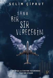 Sana Bir Sır Vereceğim