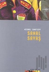 Sanal Savaş Kosova ve Ötesi