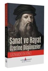 Sanat Ve Hayat Üzerine Düşünceler