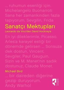 Sanatçı Mektupları Leonardo Da Vinciden David Hockneye (Ciltli)