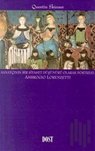 Sanatçının Bir Siyaset Düşünürü Olarak Portresi: Ambrogio Lorenzetti