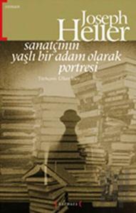 Sanatçının Yaşlı Bir Adam Olarak Portresi