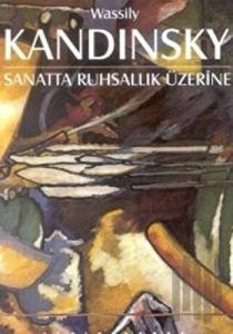 Sanatta Ruhsallık Üzerine
