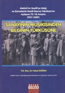 Sanayinin Musikisinden Bilginin Türküsüne