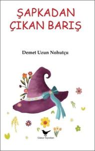 Şapkadan Çıkan Barış