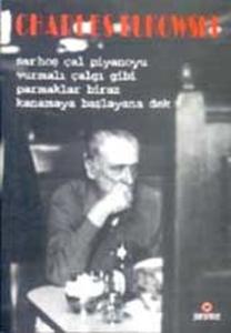 Sarhoş Çal Piyanoyu Vurmalı Çalgı Gibi Parmaklar Biraz Kanamaya Başlayana Dek