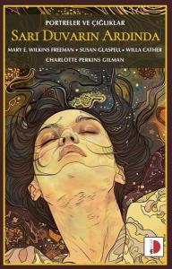 Sarı Duvarın Ardında - Portreler ve Çığlıklar