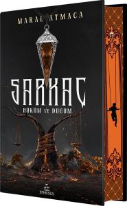 Sarkaç Cilt 3 - Hüküm ve Düğüm - Yan Boyamalı (Ciltli)